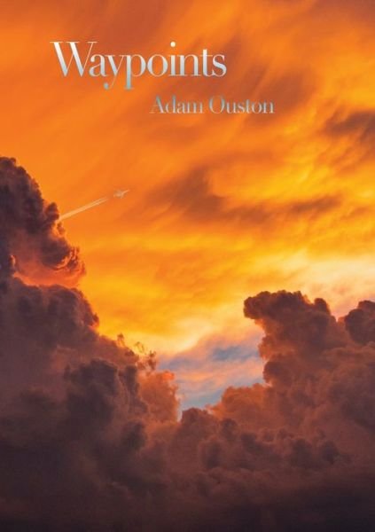 Cover for Adam Ouston · Waypoints (Paperback Book) (2022)