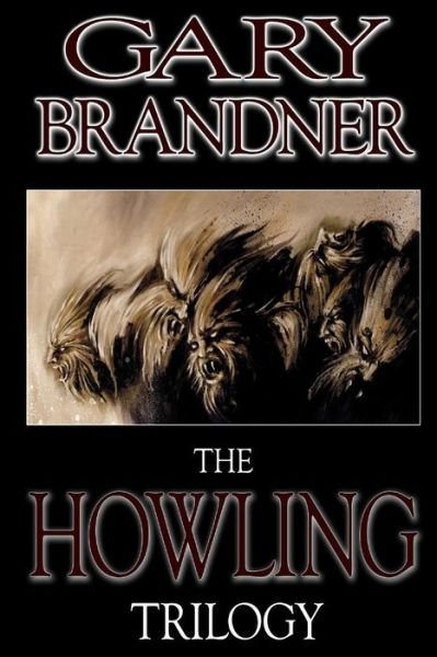 Cover for Gary Brandner · The Howling Trilogy (Taschenbuch) (2013)