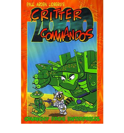 Cover for Paul Arden Lidberg · Critter Commandos 2000 (Paperback Book) (2000)