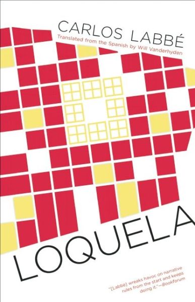 Cover for Carlos Labbe · Loquela (Paperback Book) (2015)