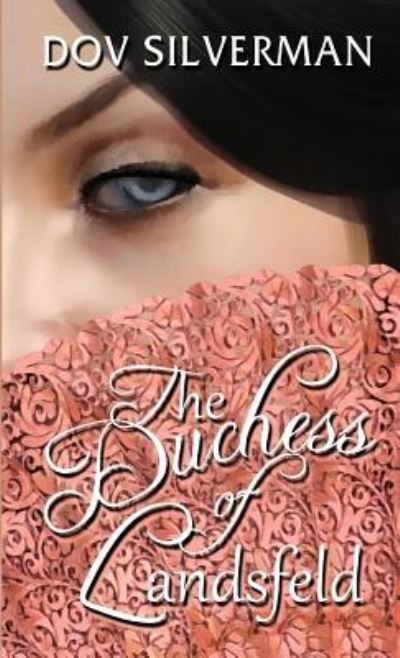 Cover for Dov Silverman · The Duchess of Landsfeld (Pocketbok) (2018)