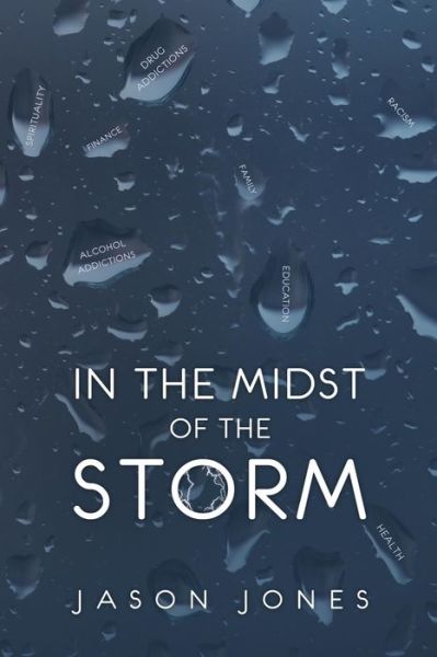 Cover for Jason Jones · In The Midst Of The Storm (Paperback Book) (2019)