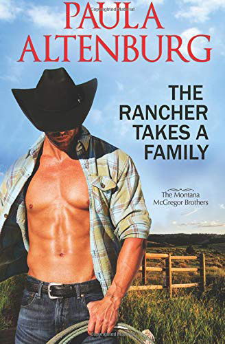 Cover for Paula Altenburg · The Rancher Takes a Family (Paperback Book) (2023)