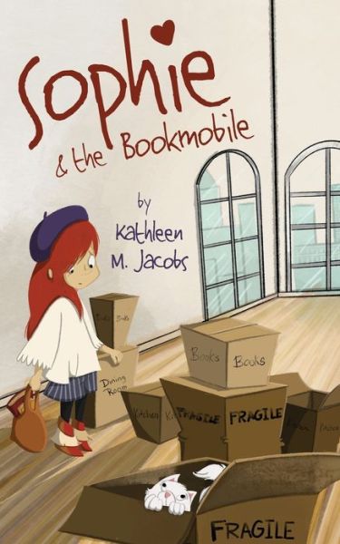 Cover for Kathleen M Jacobs · Sophie &amp; the Bookmobile (Paperback Book) (2019)