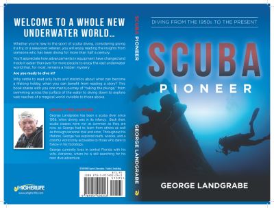 Cover for George Landgrabe · SCUBA Pioneer: Diving from the 1950's to the Present (Paperback Book) (2020)