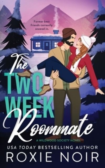 The Two Week Roommate - Roxie Noir - Books - Roxie Noir - 9781957049243 - August 29, 2023