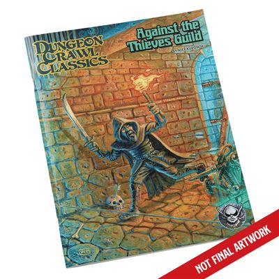 DCC RPG: Against the Thieves Guild - Alex Kurowski - Książki - Goodman Games - 9781961756243 - 8 października 2024