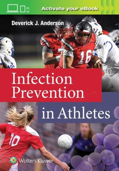 Cover for Anderson, Dr. Deverick, MD, MPH · Infection Prevention in Athletes (Paperback Book) (2020)