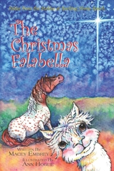 Cover for Macey Embrey · The Falabella Christmas: Fables from the Stables at Rocking Horse Ranch (Paperback Book) (2021)