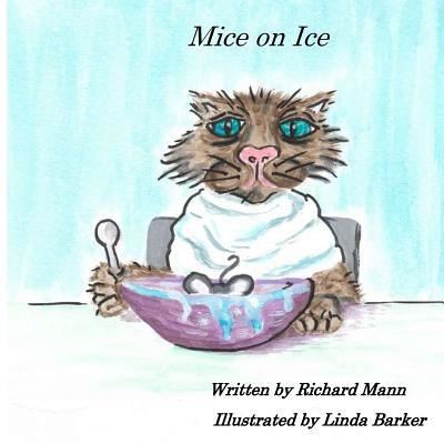 Cover for Richard Mann · Mice on Ice (Paperback Book) (2018)