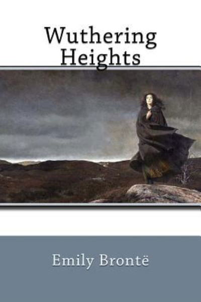 Cover for Emily Bronte · Wuthering Heights (Paperback Bog) (2017)