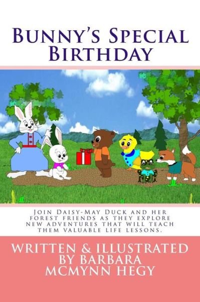 Cover for Barbara McMynn Hegy · Bunny's Special Birthday (Paperback Book) (2018)