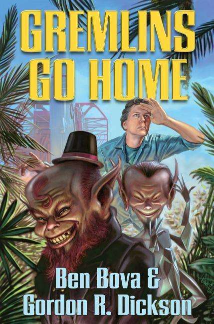 Cover for Gordon Dickson · Gremlins, Go Home (Paperback Book) (2019)