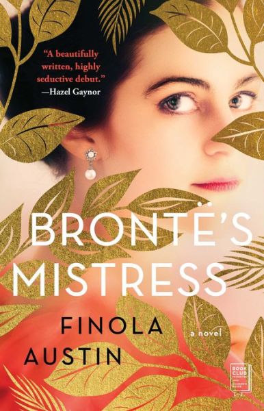 Cover for Finola Austin · Bronte's Mistress: A Novel (Paperback Book) (2021)