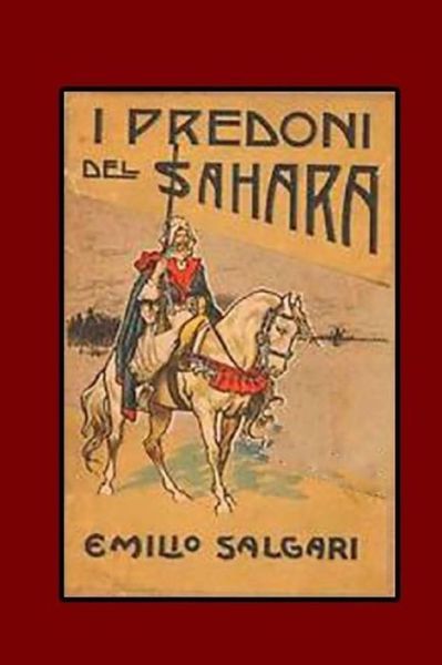 Cover for Emilio Salgari · I predoni del Sahara (Paperback Bog) (2018)