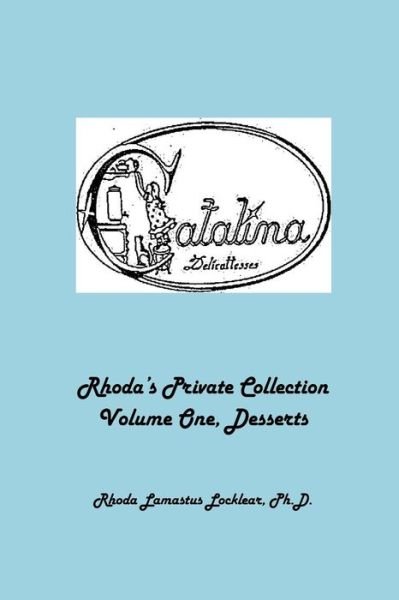 Cover for Rhoda Lamastus Locklear Ph D · Rhoda's Private Collection (Paperback Bog) (2018)