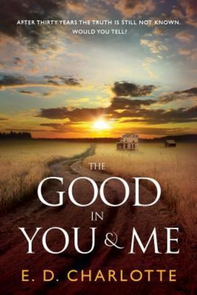 Cover for E D Charlotte · The Good in You &amp; Me (Paperback Book) (2018)