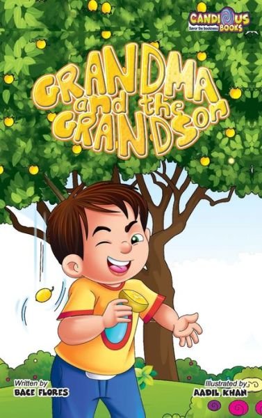 Bace Flores · Grandma and the Grandson (Hardcover bog) [Large type / large print edition] (2020)