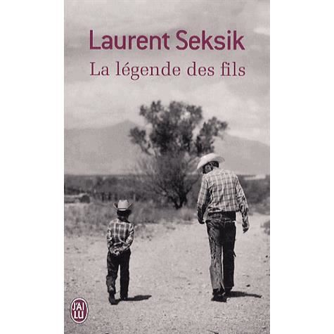 La legende des fils - Laurent Seksik - Livres - J'ai lu - 9782290055243 - 21 août 2013