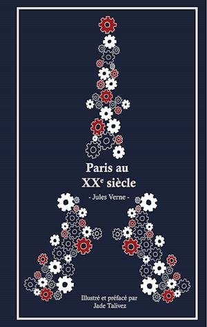 Cover for Jules Verne · Paris au 20ème siècle (Hardcover bog) (2020)