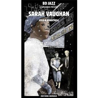 Sarah Vaughan (sera & Aranthell) - Sarah Vaughan - Musik - BD MUSIC - 9782849071243 - 29. april 2022