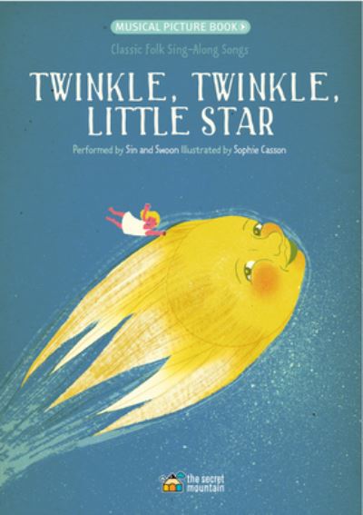 Cover for Sophie Casson · Twinkle, Twinkle, Little Star: Classic Folk Sing-Along Songs - Classic Sing-Along Folk Songs (Paperback Book) (2018)