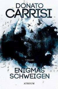 Cover for Donato Carrisi · Enigmas Schweigen (Paperback Bog) (2021)