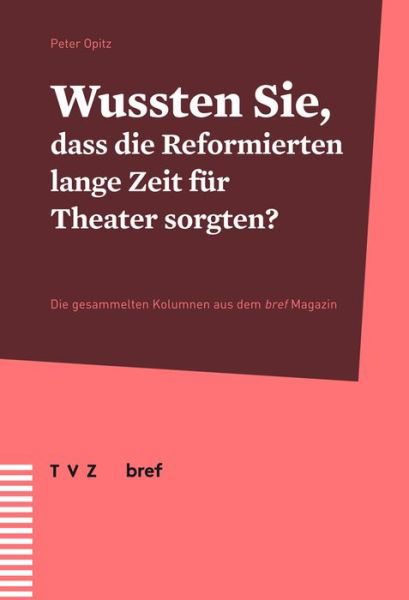 Cover for Opitz · Wussten Sie, dass die Reformierte (Book) (2018)