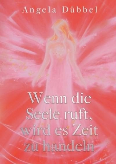 Cover for Dübbel · Wenn die Seele ruft, wird es Zei (Book) (2020)