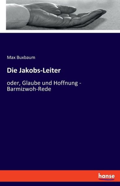 Cover for Max Buxbaum · Die Jakobs-Leiter (Paperback Book) (2022)