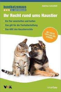 Cover for Ackenheil · Ihr Recht rund ums Haustier (Bog)