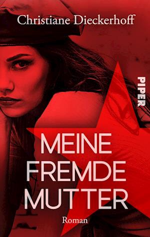 Cover for Christiane Dieckerhoff · Meine fremde Mutter (Book) (2022)