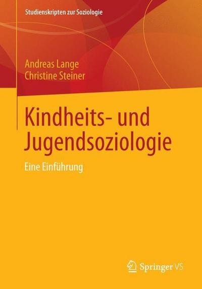 Cover for Lange · Kindheits- und Jugendsoziologie (Buch) [German, 2014 edition] (2021)