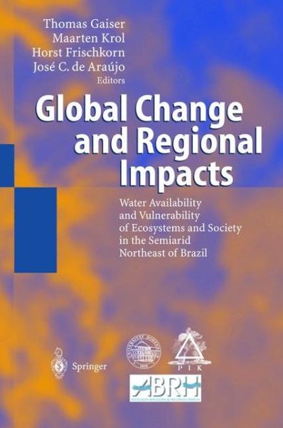 Cover for J Awrejcewicz · Global Change and Regional Impacts: Water Availability and Vulnerability of Ecosystems and Society in the Semiarid Northeast of Brazil (Hardcover Book) [2003 edition] (2002)