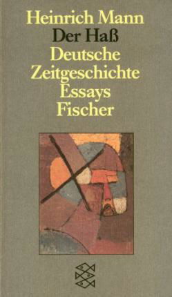 Der Haß - Heinrich Mann - Livros - FISCHER Taschenbuch - 9783596259243 - 1987