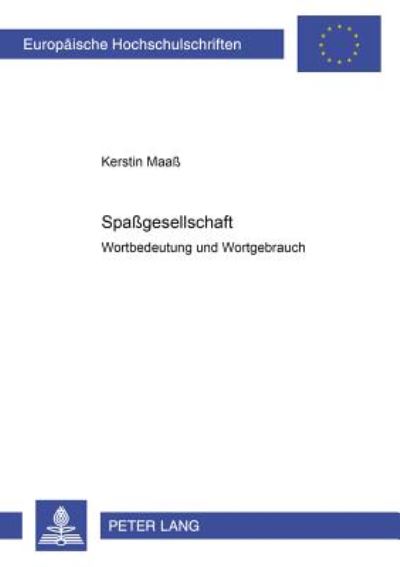 Cover for Kerstin Graham (geb. Maa), Graham (geb. Maa) · «Spagesellschaft»: Wortbedeutung und Wortgebrauch (Paperback Book) (2003)