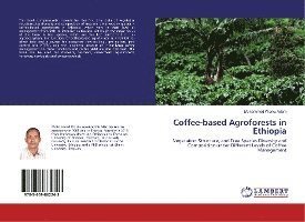 Cover for Adem · Coffee-based Agroforests in Ethiop (Bok)
