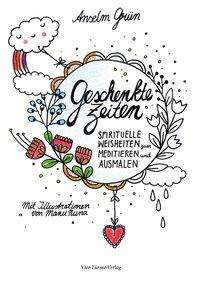 Cover for Grün · Geschenkte Zeiten (Buch)