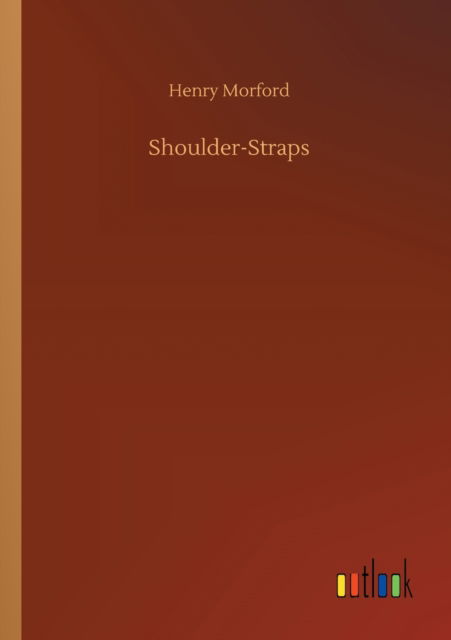 Cover for Henry Morford · Shoulder-Straps (Paperback Book) (2020)