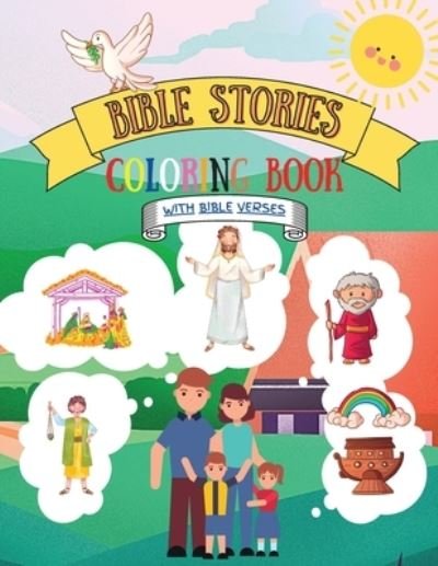 Cover for Rodica Exaru · Bible Stories Coloring Book: Biblical Scene Illustrations For Children Of All Ages With Bible Verses (Paperback Bog) (2021)
