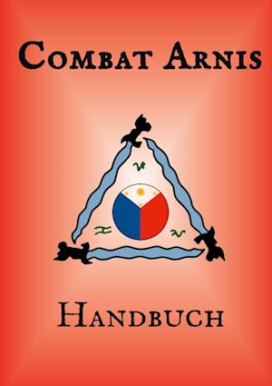 Cover for Christian Kehl · Combat Arnis Handbuch (Book) (2024)