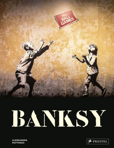 Cover for Alessandra Mattanza · Banksy (Hardcover bog) (2022)