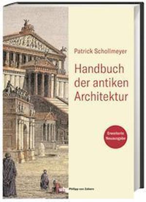 Cover for Patrick Schollmeyer · Handbuch der antiken Architektur (Hardcover Book) (2022)