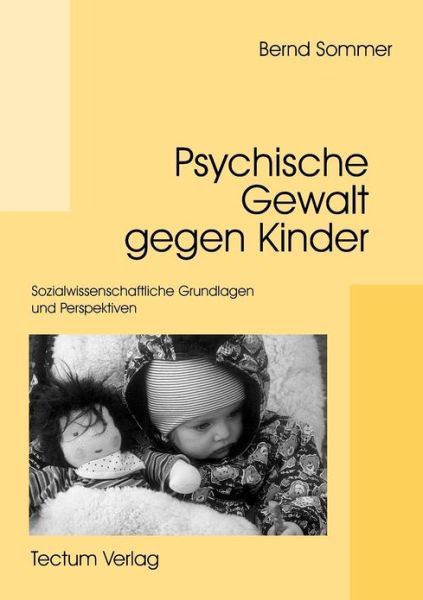 Cover for Bernd Sommer · Psychische Gewalt gegen Kinder (Paperback Book) [German edition] (2012)