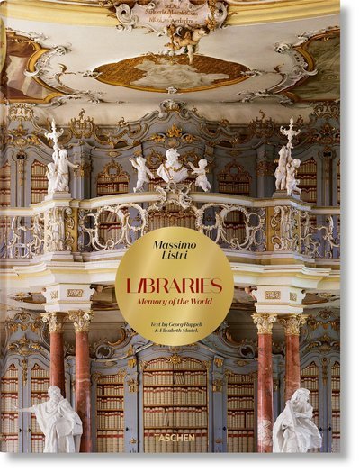 Cover for Elisabeth Sladek · Massimo Listri. The World’s Most Beautiful Libraries (Hardcover Book) [Multilingual edition] (2018)