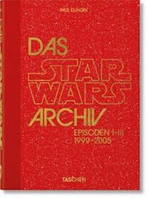 Cover for Paul Duncan · Das Star Wars Archiv 1999-2005 (Book) [German edition]