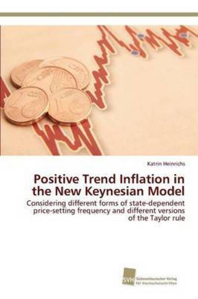 Cover for Heinrichs Katrin · Positive Trend Inflation in the New Keynesian Model (Paperback Book) (2015)