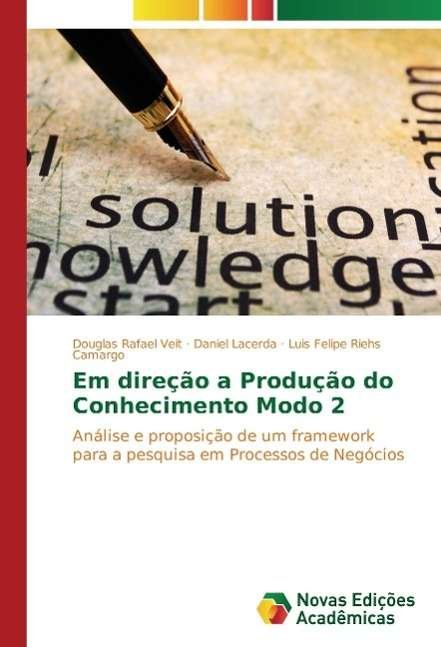 Cover for Veit · Em direção a Produção do Conhecime (Book)
