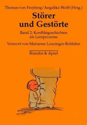 Störer und Gestörte 2 - Thomas von Freyberg - Books - Brandes + Apsel Verlag Gm - 9783860998243 - April 1, 2006