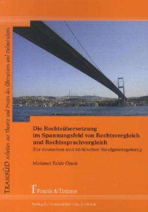 Cover for Öncü · Die Rechtsübersetzung im Spannungs (Book)